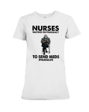 The Best Funny Nurse T-shirt Premium Fit Ladies Tee tile