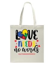 Love need autism shirt Tote Bag tile