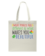 Makes You Beautiful autism shirtl l Tote Bag tile
