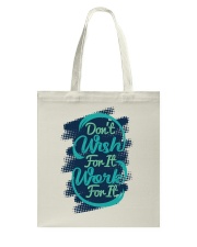 Motivational quote Tote Bag tile