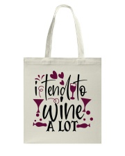 Wine shirt Tote Bag tile