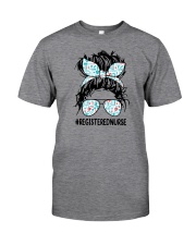 Registered nurse life Classic T-Shirt front