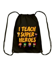 I Teach Superheroes Tshirt Cute Funny Teacher Gift Drawstring Bag thumbnail