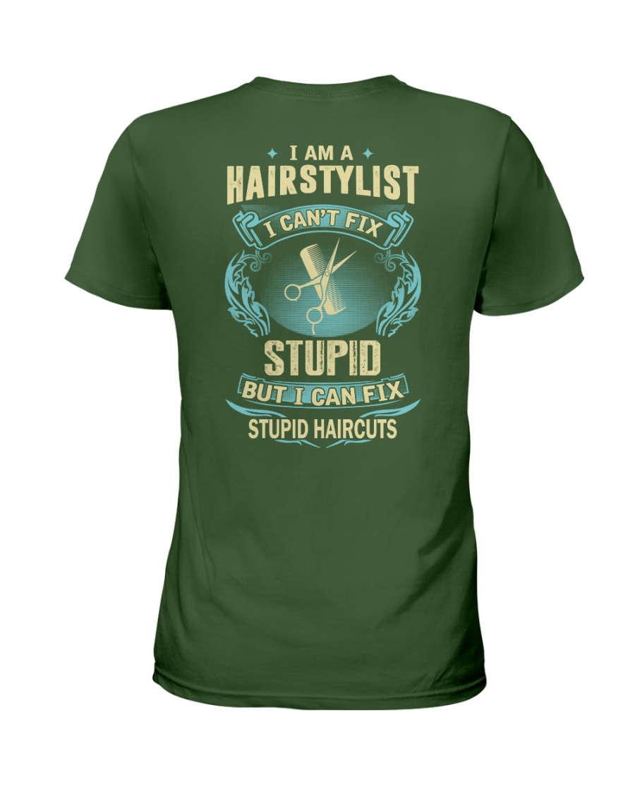 I'm a Hairstylist Ladies T-Shirt