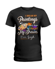 I paint my dreams Ladies T-Shirt thumbnail