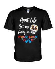Aunt life got me feeling un Poco Loco V-Neck T-Shirt thumbnail