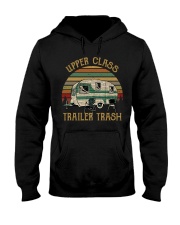 Upper Class Trailer Trash Hooded Sweatshirt thumbnail