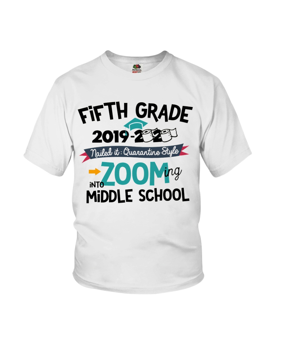 5TH GRADE ZOOMING INTO MIDDLE SCHOOL Youth T-Shirt