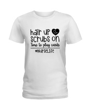 Hair Up Scrubs On Time To Play Cards Ladies T-Shirt thumbnail