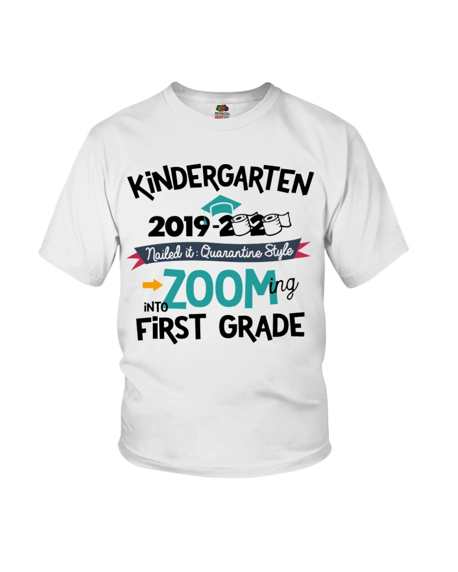 KINDERGARTEN ZOOMING INTO FIRST GRADE Youth T-Shirt