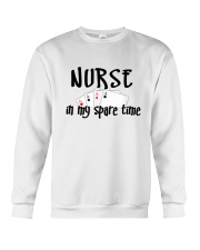 Nurse In My Spare Time Crewneck Sweatshirt thumbnail