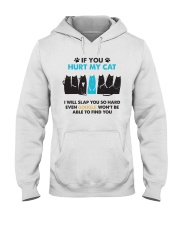 Unlimited Edition - If you hurt my cat Hooded Sweatshirt thumbnail