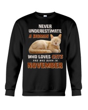 Love Cats and was born in November Crewneck Sweatshirt tile