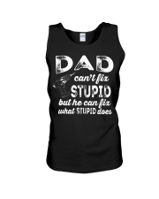 Dad Can't Fix Stupid Unisex Tank thumbnail