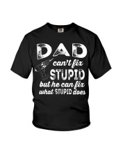 Dad Can't Fix Stupid Youth T-Shirt thumbnail