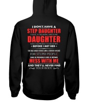 I have a freaking awesome Step Daughter new Hooded Sweatshirt thumbnail