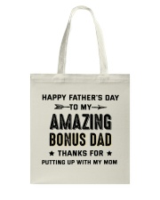 Happy Father's Day To My Amazing Bonus Dad Tote Bag thumbnail