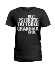 BEST HOT TATTOOED GRANDMA EVER Ladies T-Shirt thumbnail