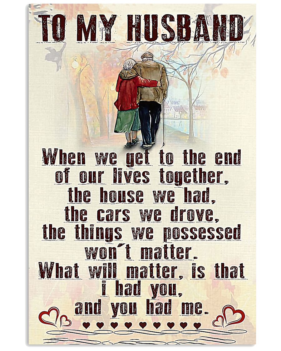 Make it the meaningful message to your husband 24x36 Poster