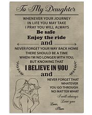 Make it the meaningful message to your daughter 11x17 Poster front
