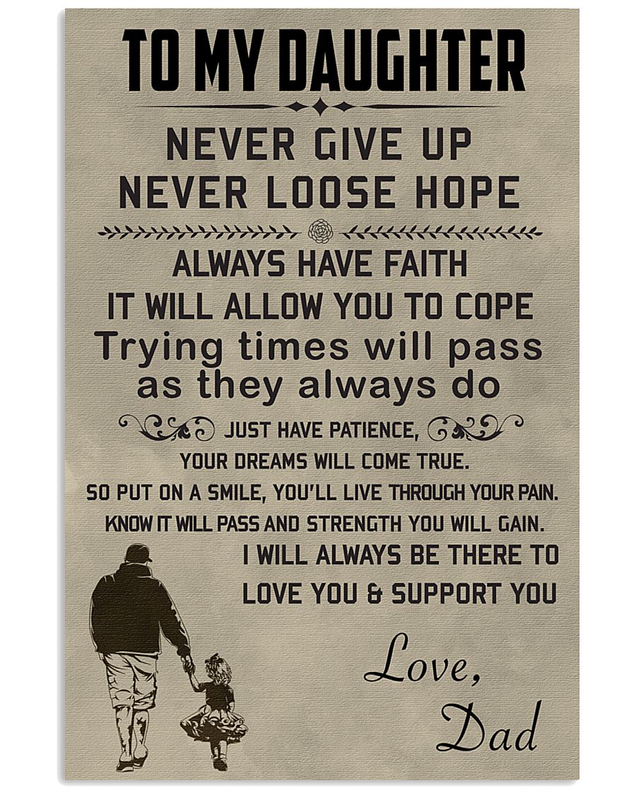Make it the meaningful message to your daughter 11x17 Poster
