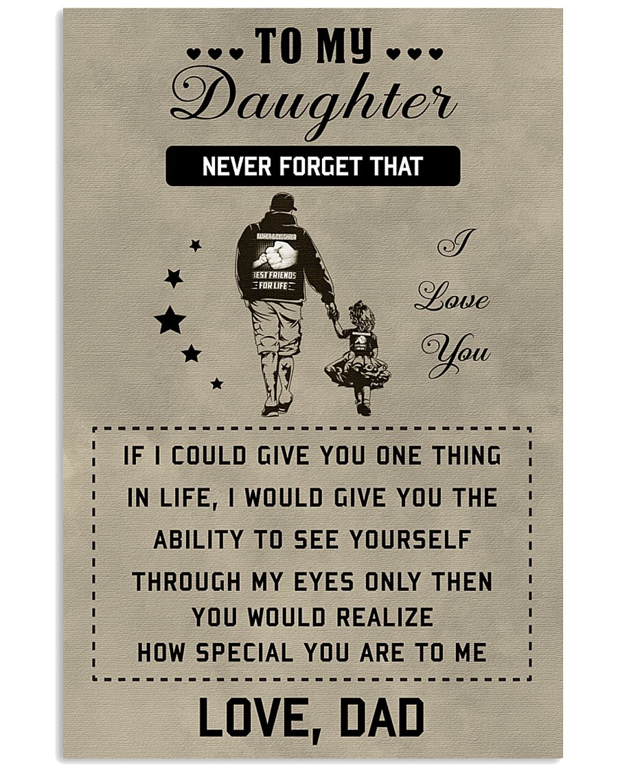 Make it the meaningful message to your daughter 11x17 Poster