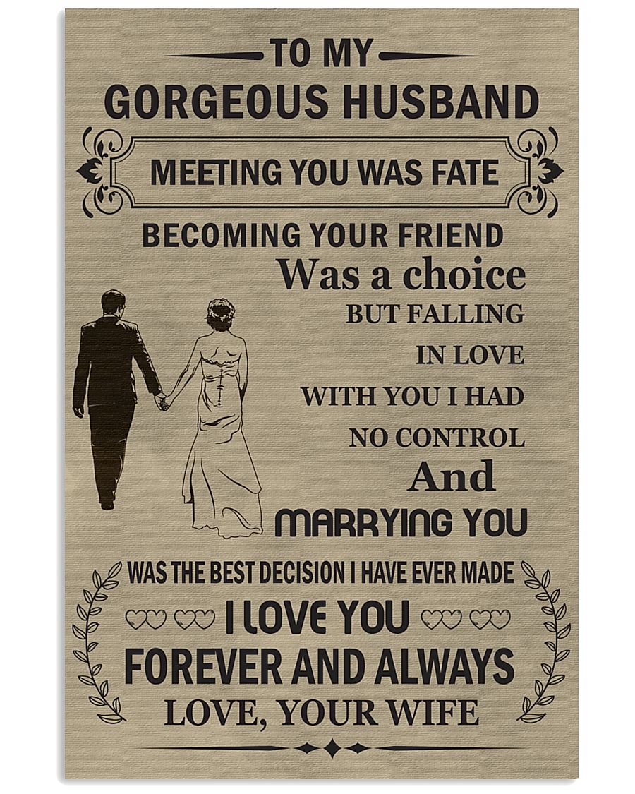 Make it the meaningful message to your husband 11x17 Poster