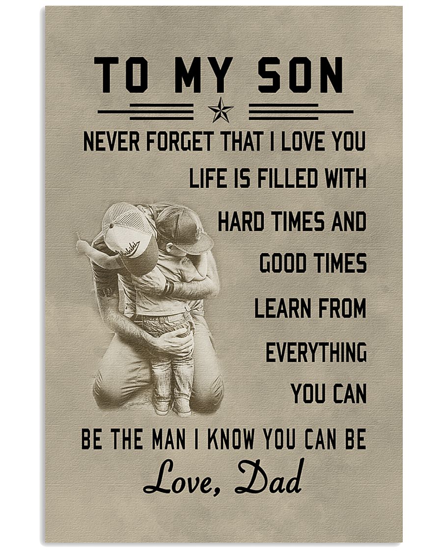 Make it the meaningful message to your son 11x17 Poster