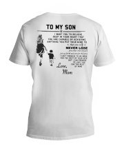 Make it the meaningful message to your son V-Neck T-Shirt back