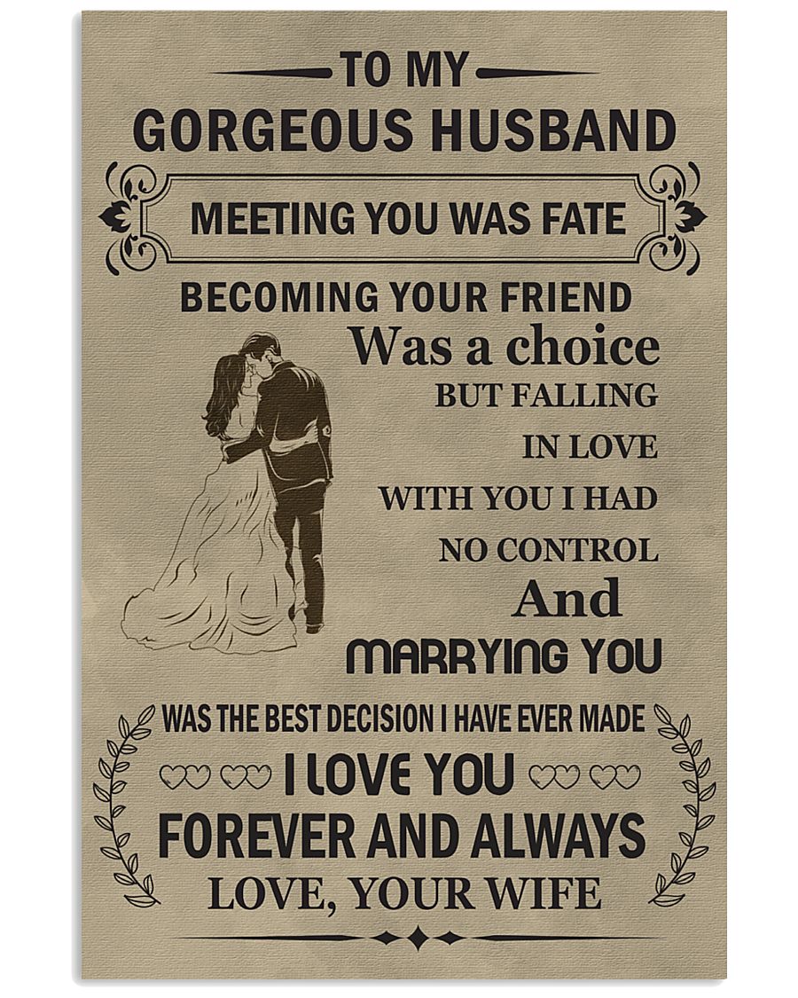 Make it the meaningful message to your husband 11x17 Poster
