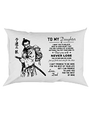 Make it the meaningful message to your daughter Rectangular Pillowcase front