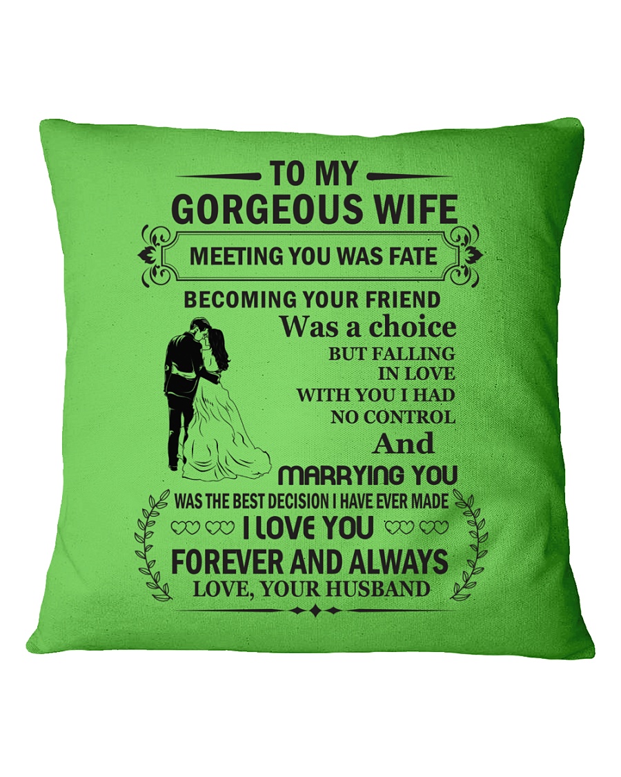 Make it the meaningful message to your Wife Square Pillowcase