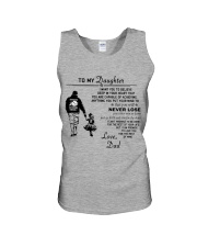 Make it the meaningful message to your daughter Unisex Tank thumbnail