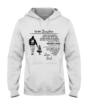 Make it the meaningful message to your daughter Hooded Sweatshirt thumbnail