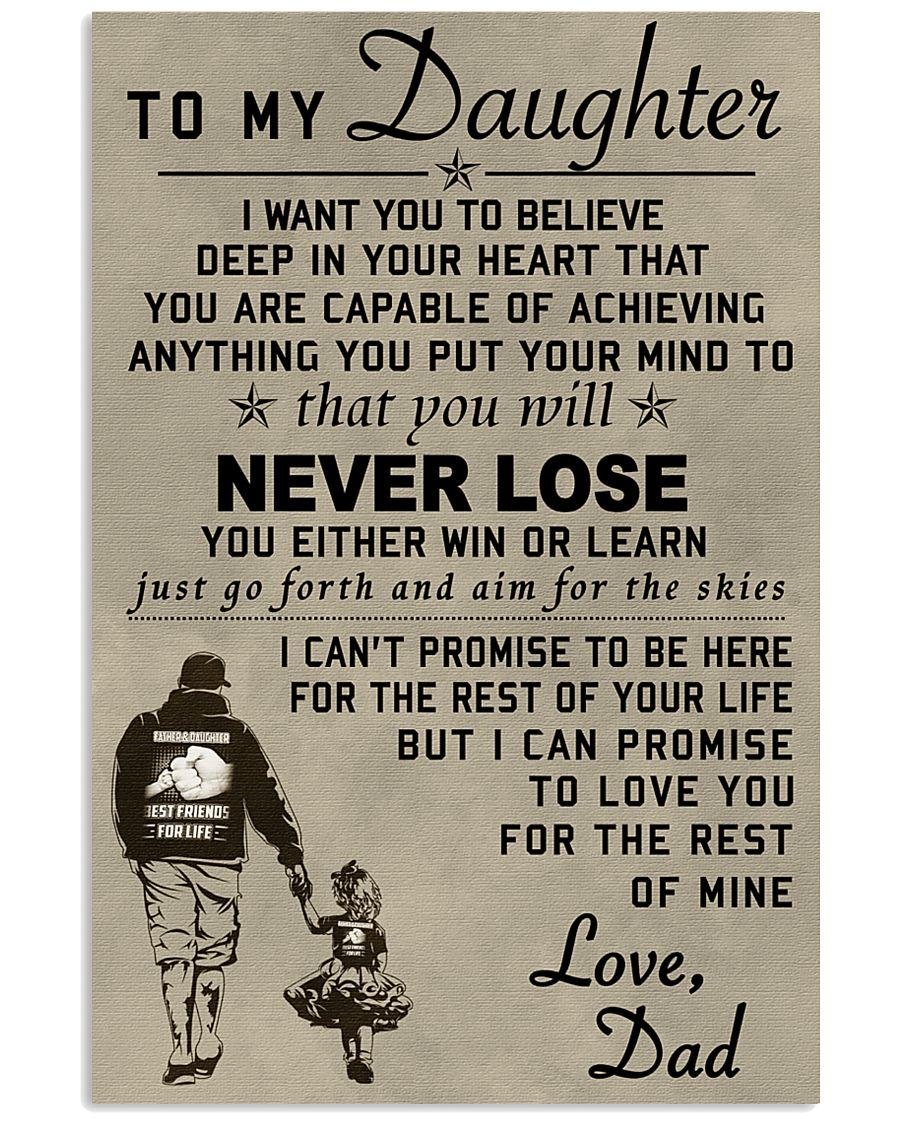 Make it the meaningful message to your daughter 11x17 Poster