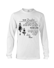 Make it the meaningful message to your son Long Sleeve Tee thumbnail