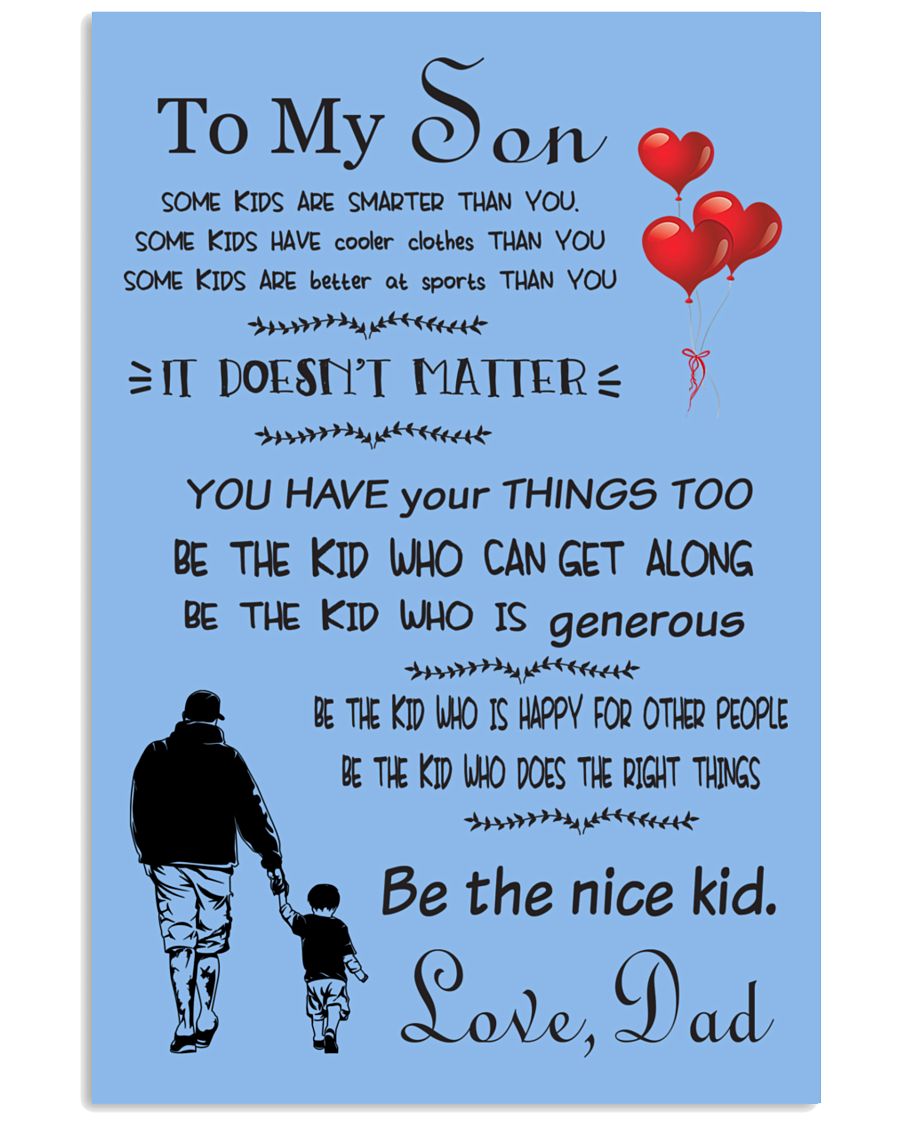 Make it the meaningful message to your son 11x17 Poster
