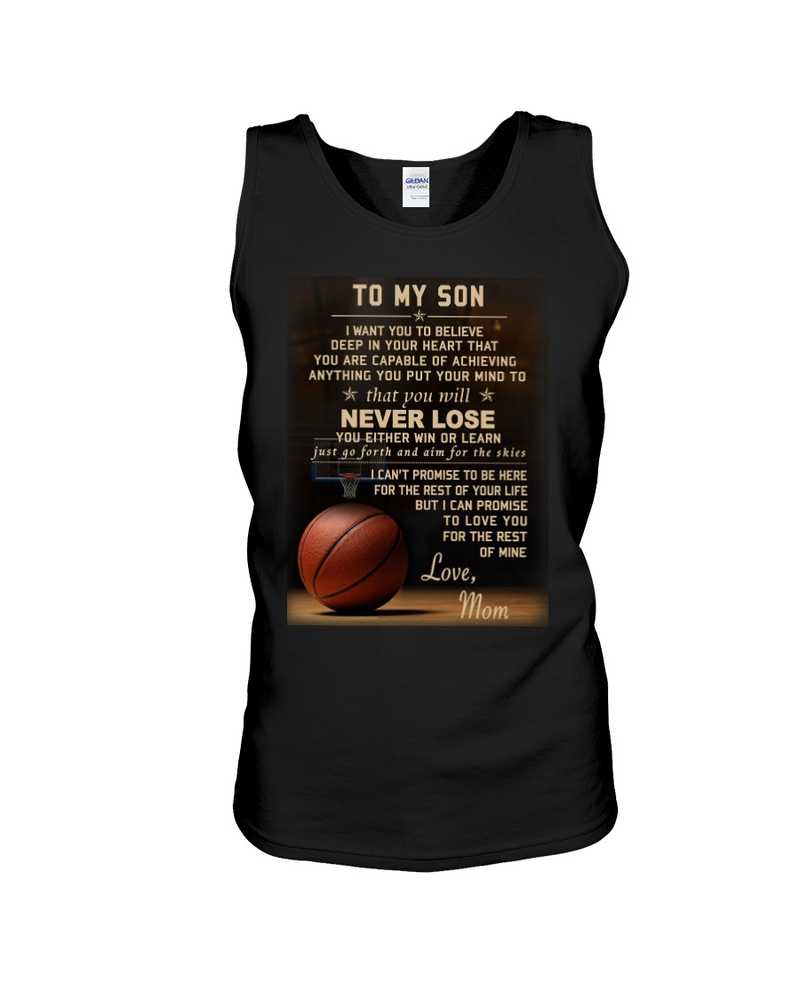 The meaningful message to your son -Basketball Unisex Tank