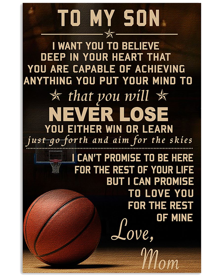 The meaningful message to your son -Basketball 16x24 Poster