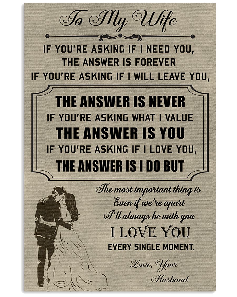 Make it the meaningful message to your wife 11x17 Poster