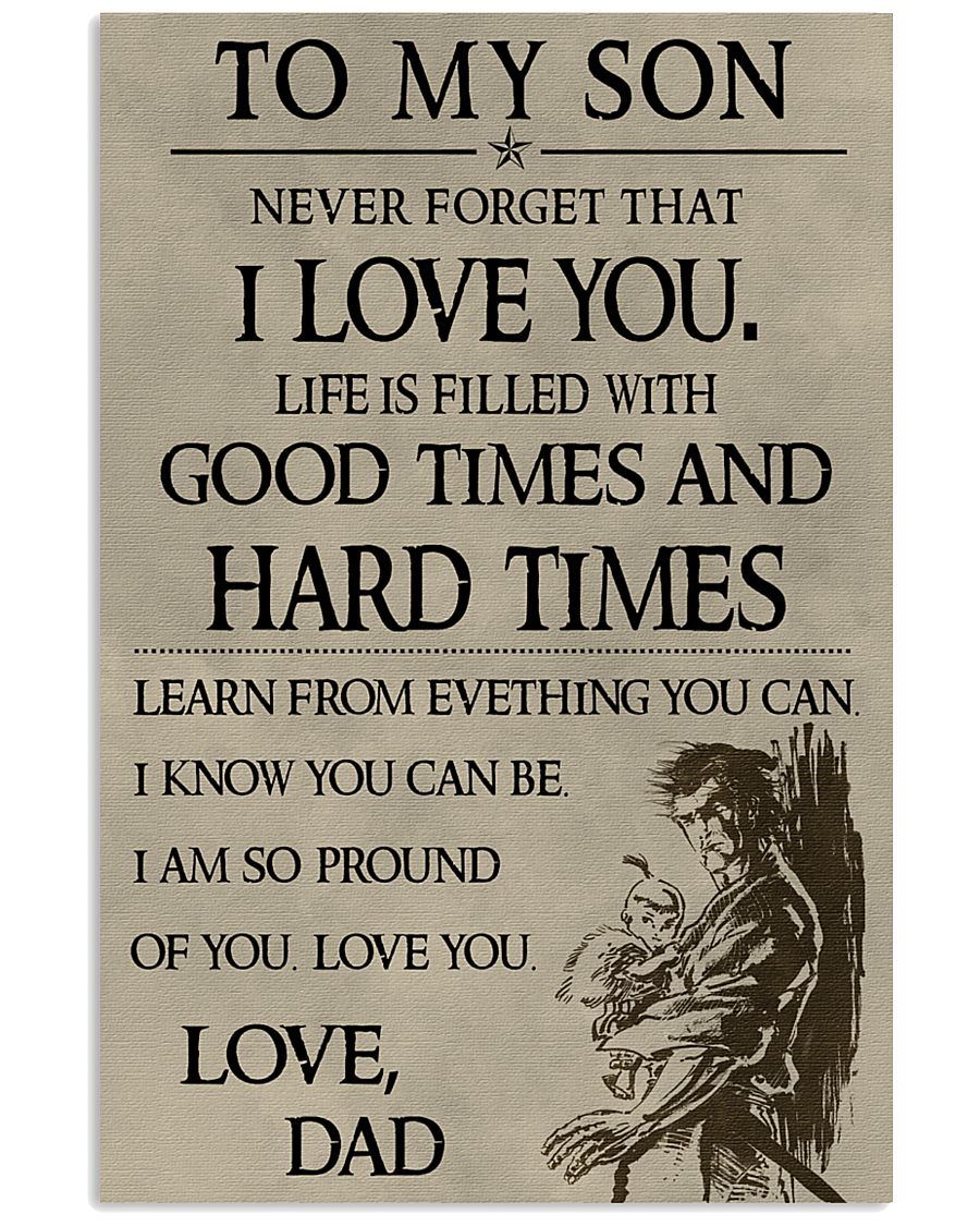 Make it the meaningful message to your son 11x17 Poster