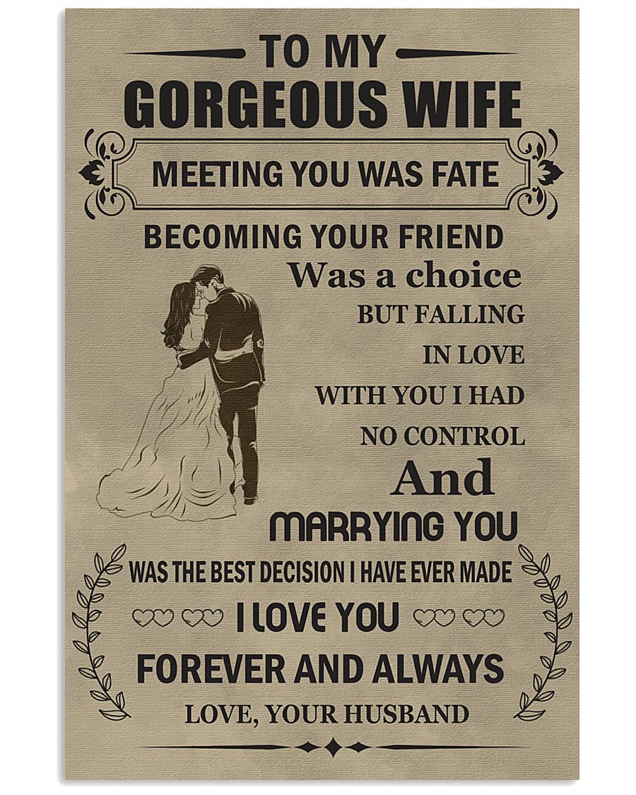 Make it the meaningful message to your wife 24x36 Poster