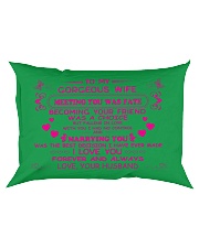Make it the meaningful message to your wife Rectangular Pillowcase front
