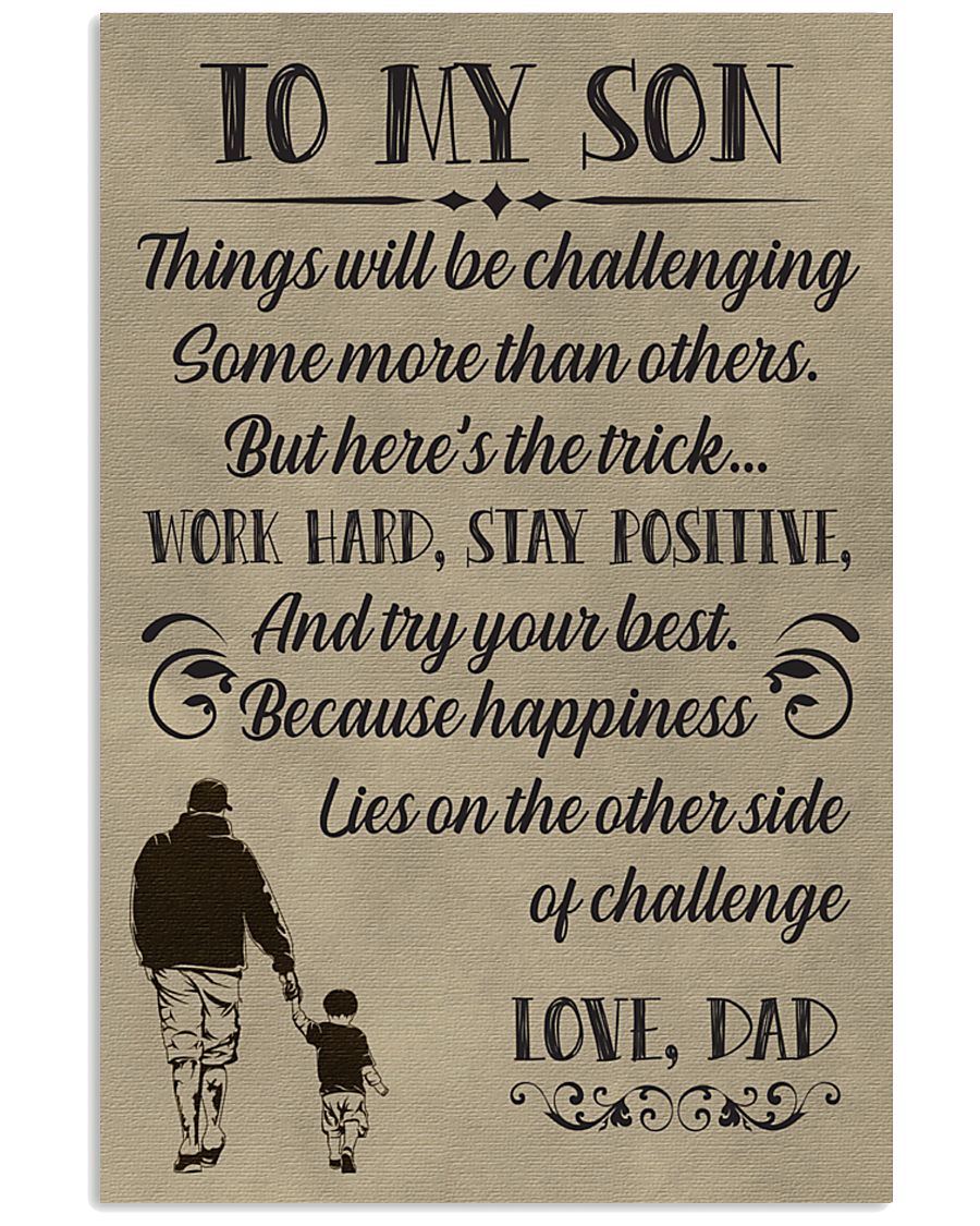 Make it the meaningful message to your son 11x17 Poster