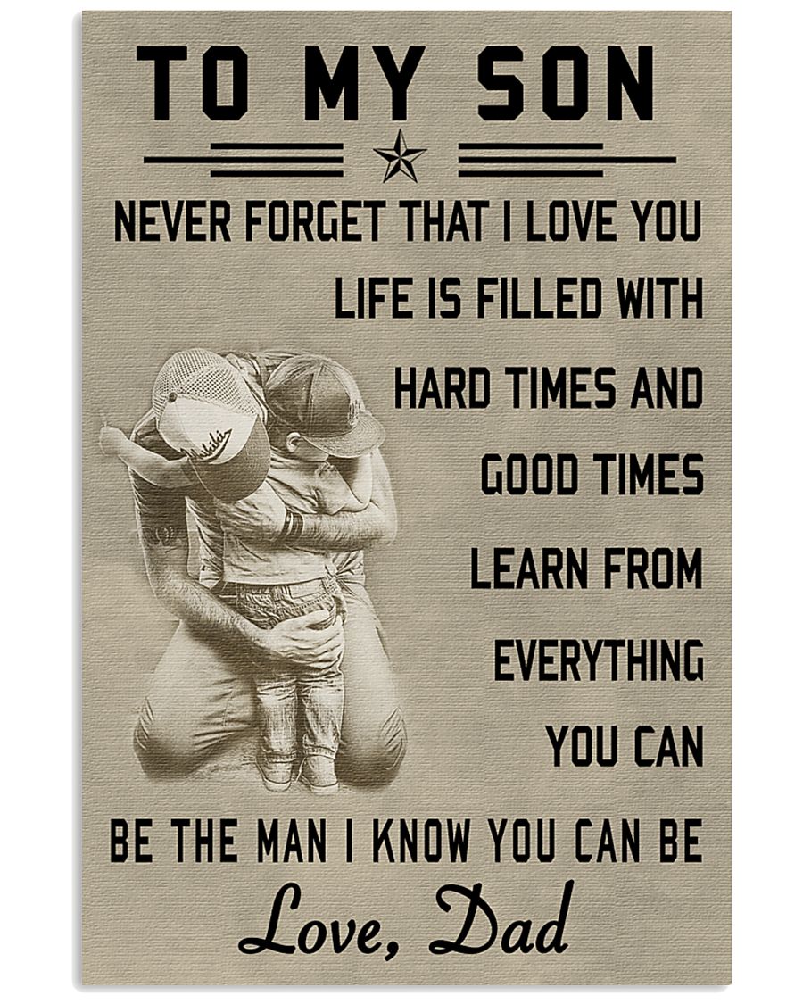Make it the meaningful message to your son 11x17 Poster