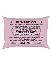 Make it the meaningful message to your daughter Rectangular Pillowcase back