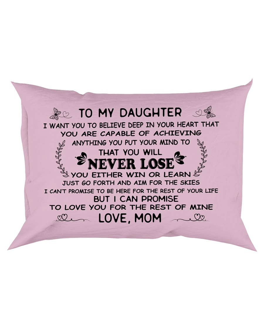 Make it the meaningful message to your daughter Rectangular Pillowcase
