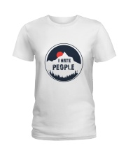 i hate people Ladies T-Shirt thumbnail