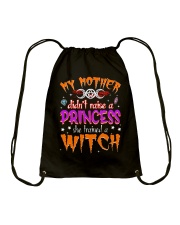My Mother Didn't Raise A Princess Drawstring Bag tile