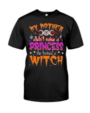 My Mother Didn't Raise A Princess Premium Fit Mens Tee tile
